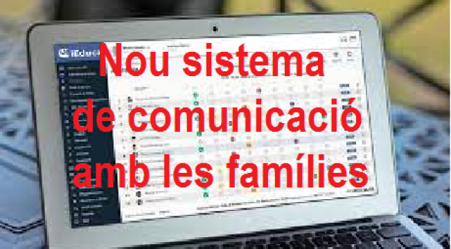 Nou sistema de comunicació amb les famílies